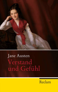 Verstand und Gefühl: Roman - Jane Austen
