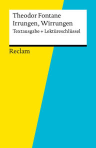 Textausgabe + Lektüreschlüssel. Theodor Fontane: Irrungen, Wirrungen: Reclam Textausgabe + Lektüreschlüssel Reiner Poppe Author