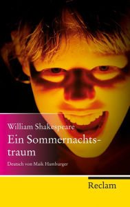 Ein Sommernachtstraum: Reclam Taschenbuch William Shakespeare Author