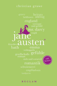 Jane Austen. 100 Seiten: Reclam 100 Seiten Christian  Grawe Author