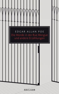 Die Morde in der Rue Morgue und andere Erzählungen: Reclam Taschenbuch Edgar Allan Poe Author