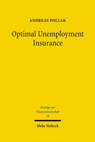 Optimal Unemployment Insurance Andreas Pollak Author