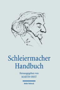 Schleiermacher Handbuch Martin Ohst Editor