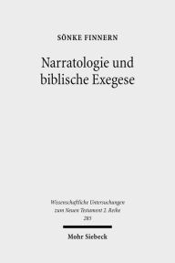 Narratologie und Biblische Exegese - Sonke Finnern