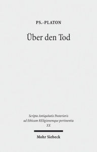 Uber den Tod Ps-Platon Author
