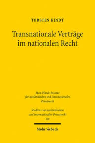 Transnationale Vertrage im nationalen Recht: Theorie und Dogmatik transnationaler Ordnungsstrukturen am Beispiel von Mustervertragen im Finanzbereich