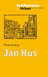 Jan Hus Pavel Soukup Author