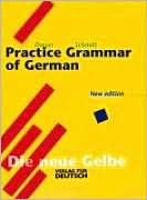 Lehr Und Ubungsbuch der deutschen Grammatik (A Practice Grammar of German) Hilke Dreyer Author