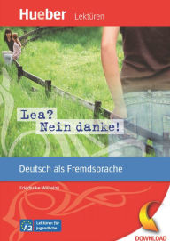 Lea? Nein danke!: Deutsch als Fremdsprache / epub-Download Friederike Wilhelmi Author
