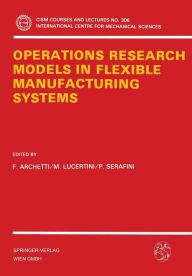 Operations Research Models in Flexible Manufacturing Systems