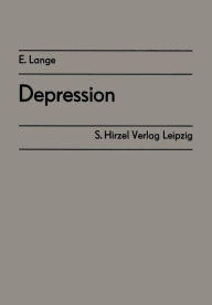 Depression: Ergebnisse des Symposiums der Sektion Psychiatrie der Gesellschaft fÃ¼r Psychiatrie und Neurologie der DDR vom 29./30. Oktober 1986 in Neu
