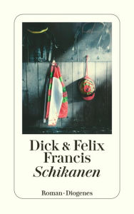 Schikanen Dick Francis Author