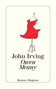 Owen Meany (German Edition) John Irving Author