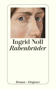 RabenbrÃ¼der Ingrid Noll Author