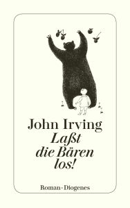 La�t die Bären los! John Irving Author