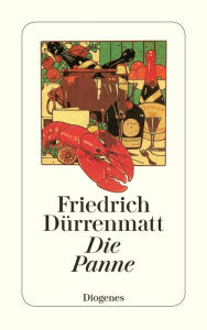 Die Panne: Ein Hörspiel und eine Komödie Friedrich Dürrenmatt Author