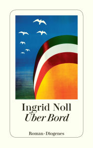 Ã?ber Bord Ingrid Noll Author