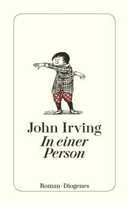 In einer Person John Irving Author