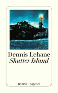 Shutter Island (German Edition) Dennis Lehane Author