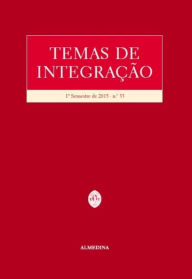 Temas de Integração - 1.º Semestre de 2015 - N.º 33 Manuel Carlos Lopes Porto Author
