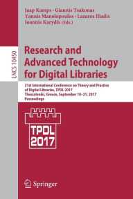 Research and Advanced Technology for Digital Libraries: 21st International Conference on Theory and Practice of Digital Libraries, TPDL 2017, Thessalo