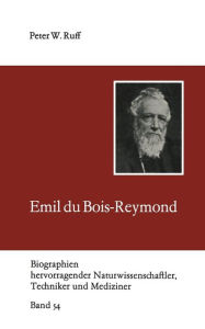 Emil du Bois-Reymond Peter Ruff Author