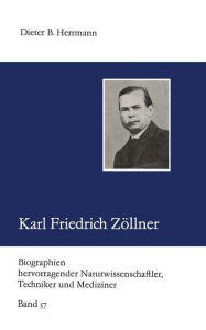 Karl Friedrich Zöllner Dieter B. Herrmann With