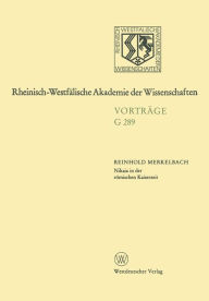 Nikaia in der römischen Kaiserzeit: 307. Sitzung am 17. Dezember 1986 in Düsseldorf Reinhold Merkelbach Author