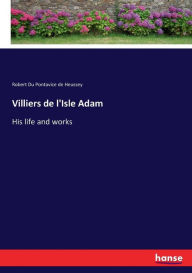 Villiers de l'Isle Adam - Robert Du Pontavice de Heussey