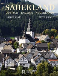 Sauerland: Deutsch - English - Nederlands Holger Klaes Author