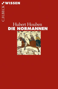 Die Normannen Hubert Houben Author