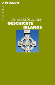 Geschichte Irlands Benedikt Stuchtey Author