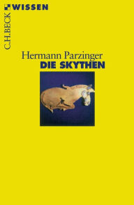 Die Skythen Hermann Parzinger Author