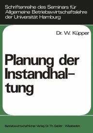 Planung der Instandhaltung Willi Kïpper Author