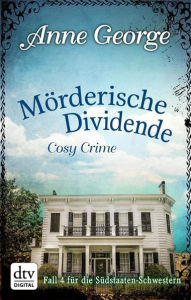 Mörderische Dividende: Roman - Deutscher Taschenbuch Verlag