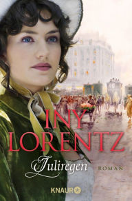 Juliregen: Roman Iny Lorentz Author