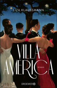 Villa America: Roman Liza Klaussmann Author