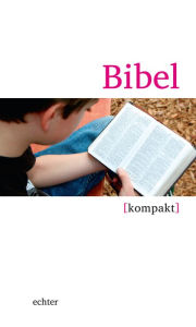 Bibel kompakt Dorothee Boss Author
