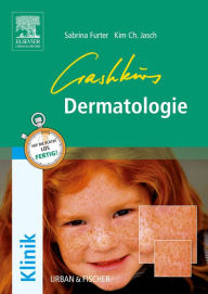 Crashkurs Dermatologie eBook: Crashkurs Dermatologie eBook Kim Christian Heronimus Author
