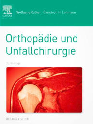 OrthopÃ¤die und Unfallchirurgie Wolfgang RÃ¼ther Author