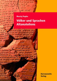 Volker und Sprachen Altanatoliens Maciej Popko Author