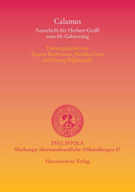 Calamus: Festschrift fur Herbert Grassl zum 65. Geburtstag Monika Frass Editor