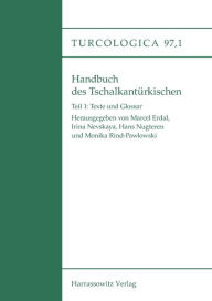 Handbuch des Tschalkanturkischen: Teil 1: Texte und Glossar Marcel Erdal Editor