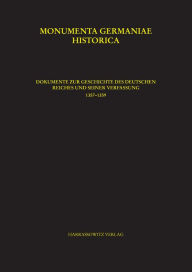 Dokumente zur Geschichte des Deutschen Reiches und seiner Verfassung 1357-1359 Ulrike Hohensee Adapted by