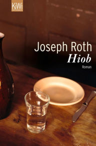 Hiob: Roman eines einfachen Mannes. Joseph Roth Author