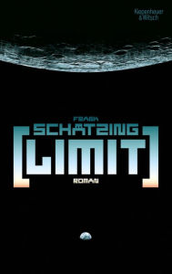 Limit: Roman Frank Schätzing Author