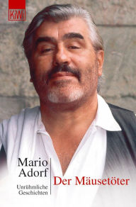 Der MÃ¤usetÃ¶ter Mario Adorf Author