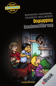 Dognapping - Hundeentführung: Hundeentführung - Bernhard Hagemann