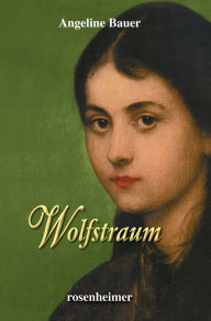 Wolfstraum Angeline Bauer Author