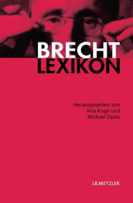 Brecht-Lexikon Ana Kugli Editor